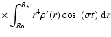 $\displaystyle \times\int^{R_\star}_{R_0}r^4\rho^\prime(r)\cos~(\sigma t) ~ {\rm d}r$