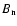 $B_{\rm n}$