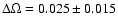 $\Delta\Omega = 0.025 \pm 0.015$