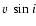 $v~\sin{i}$