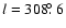 $l=308\hbox{$.\!\!^\circ$ }6$