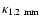 $\kappa_{{\rm 1.2~mm}}$