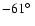 $-61\hbox{$^\circ$ }$