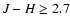 $J-H
\geq 2.7$