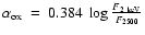${\rm\alpha_{ox}~=~0.384~\log{\frac{{\it F}_{2~keV}}{{\it F}_{2500}}}}$