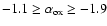 ${\rm -1.1 \geq \alpha_{ox} \geq -1.9}$