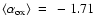 ${\rm\langle \alpha_{ox} \rangle~=~-1.71}$