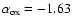 $\alpha _{\rm ox} = -1.63$
