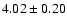 $4.02\pm0.20$