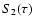 $S_2(\tau)$