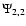 $\Psi_{2,2}$