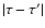 $\vert\tau -\tau'\vert$