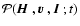 ${\cal P}({\mbox{\boldmath$\vec{H}$ }},{\mbox{\boldmath$\vec{v}$ }},{\mbox{\boldmath$\vec{I}$ }};t)$