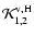 ${\cal K}_{1,2}^{\rm v,H}$