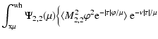 $\displaystyle \int_{\rm x\mu}^{\rm wh}\Psi_{2,2}(\mu)\Bigl\{
\langle M_{2,2}^2\...
...2 {\rm e}^{-\vert\tau\vert\varphi/\mu}\rangle
~{\rm e}^{-\nu\vert\tau\vert/\mu}$