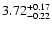 $\rm 3.72_{-0.22}^{+0.17}$