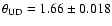 $\theta_{\rm UD} = 1.66 \pm 0.018$