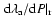 $\left. {\rm d}\lambda_{\rm a}/{\rm d}P \right\vert _{\rm r}$