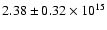 $2.38 \pm 0.32\times 10^{15}$