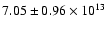 $7.05 \pm 0.96\times 10^{13}$