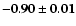 $\mathbf{-0.90\pm0.01}$