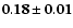 $\mathbf{0.18\pm0.01}$