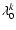 $\lambda_{\rm0}^{k}$