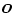 ${\vec{O}}$