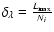 $\delta_{\lambda} = \frac{L_{\max}}{N_i}$