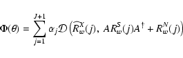 \begin{displaymath}
\Phi (\theta) = \sum _{j=1}^{J+1} \alpha_j \mathcal{D} \lef...
...idehat{R}_w^X(j), ~
A R_w^S(j) A^{\dagger} + R_w^N(j) \right)
\end{displaymath}