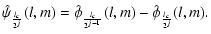 $\displaystyle \hat \psi_{\frac{l_c}{2^{j}}}(l,m) = \hat \phi_{\frac{l_c}{2^{j-1}}} (l,m) - \hat \phi_{\frac{l_c}{2^{j}}}(l,m).$