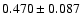 $0.470\pm0.087$