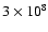 $3\times 10^8$