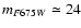$m_{{F675W}}\simeq24$
