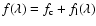 $f(\lambda)=f_{\rm c}+f_{\rm l}(\lambda)$