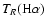 $T_{R}(\ensuremath{{\rm H}\alpha} )$