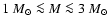 $1~ M_{\odot}\la M\la 3~ M_{\odot}$
