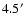 $4.5\hbox{$^\prime$ }$