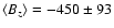 $\left<B_z\right>=-450\pm93$