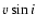 $v \sin i$