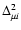 $\Delta^{2}_{\mu i}$