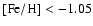 $[{\rm Fe}/{\rm H}]<-1.05$