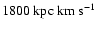 $1800~\rm {kpc ~ km~s^{-1}}$