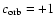 $c_{\rm orb}=+1$