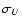 $\sigma _{U}$