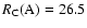 $R_{\rm C}(\rm
A)=26.5$