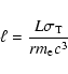 \begin{displaymath}\ell=\frac{L \sigma_{\rm T}}{r m_{\rm e} c^3}
\end{displaymath}