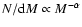 $N/{\rm d}M \propto M^{-\alpha }$