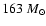$163~M_\odot$