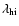 $\lambda_{\rm hi}$